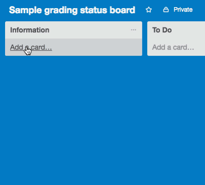 Set up a student-friendly grading status board using Trello